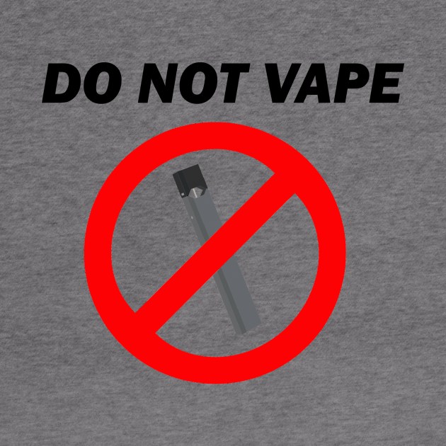 Do Not Vape by Water Boy